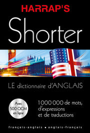 Harrap's Shorter Dictionnaire Anglais: Dictionnaire anglais-français français-anglais