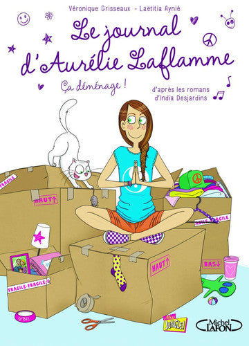 Le journal d'Aurélie Laflamme - tome 3 Ca déménage ! (03)