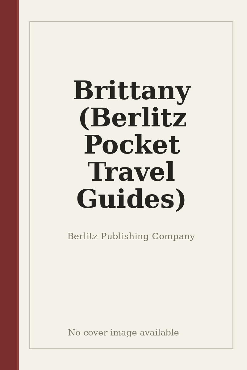 Brittany (Berlitz Pocket Travel Guides) - no cover image available