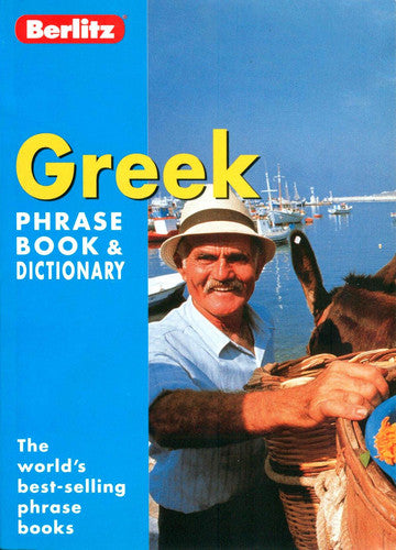 Greek Phrase Book and Dictionary (Berlitz Phrasebooks)