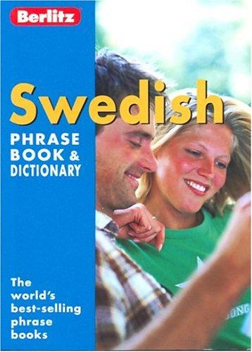 Swedish Phrase Book and Dictionary (Berlitz Phrasebooks)