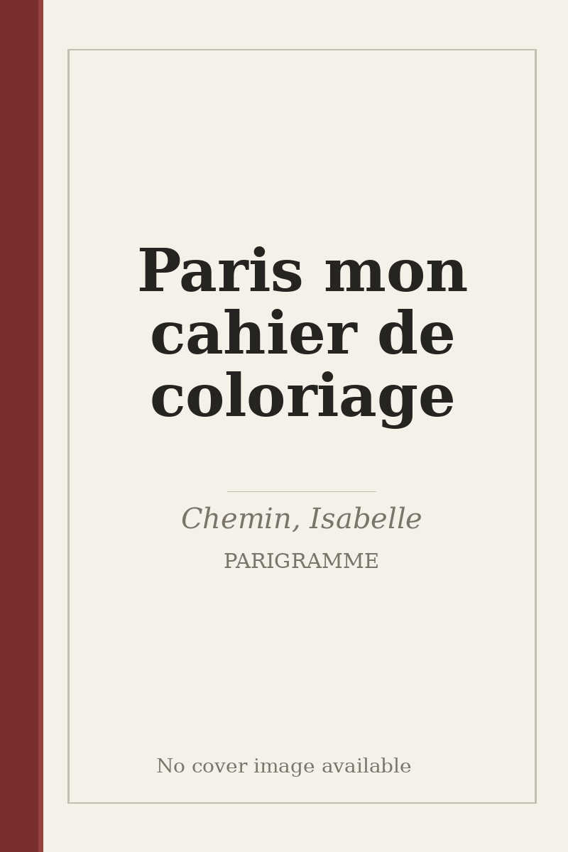 Paris mon cahier de coloriage - no cover image available