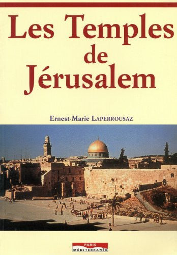 Les temples de Jérusalem