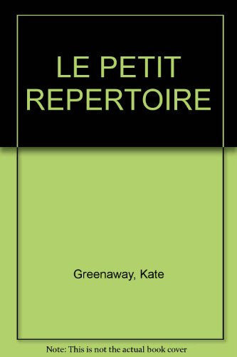 Le Petit Repertoire