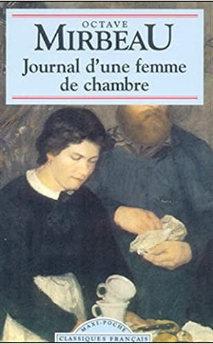 Journal D'une Femme De Chambre (Classiques Francais)