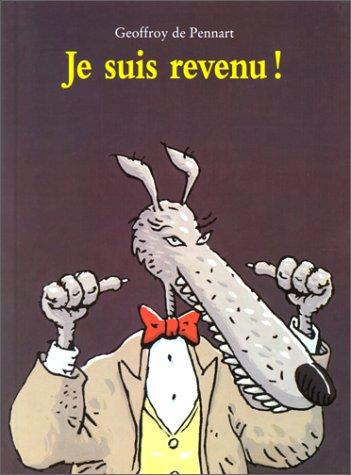 je suis revenu !
