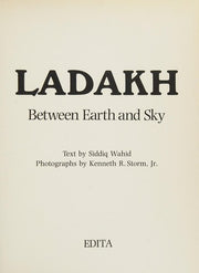 Ladakh: Between Heaven and Earth