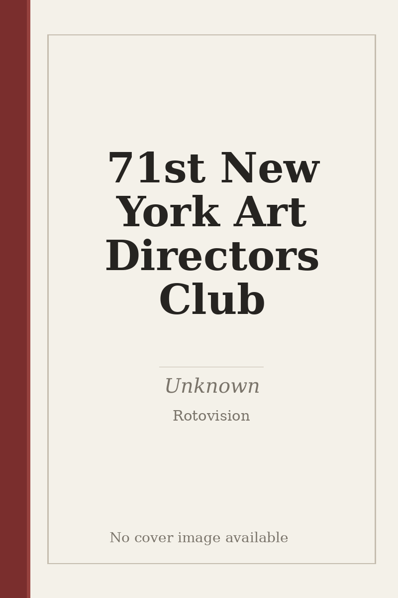 71st New York Art Directors Club - no cover image available