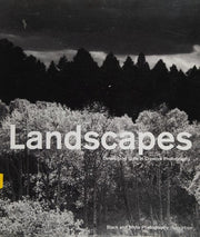 Landscapes - Developing Syle in Creative Photography
