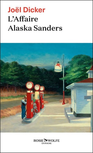 L'affaire Alaska Sanders: roman (Rosie & Wolfe en poche, 3)