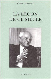 La Leçon de ce siècle : entretien avec Giancarlo Bosetti: suivi de Essais sur la liberté et l'état démocratique
