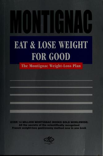 Eat Yourself Slim....and Stay Slim !