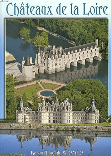 CHATEAUX DE LA LOIRE