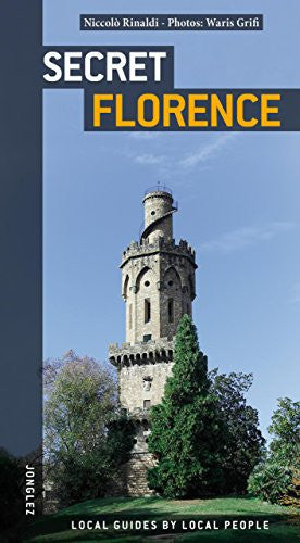 Secret Florence (Jonglez Guides)