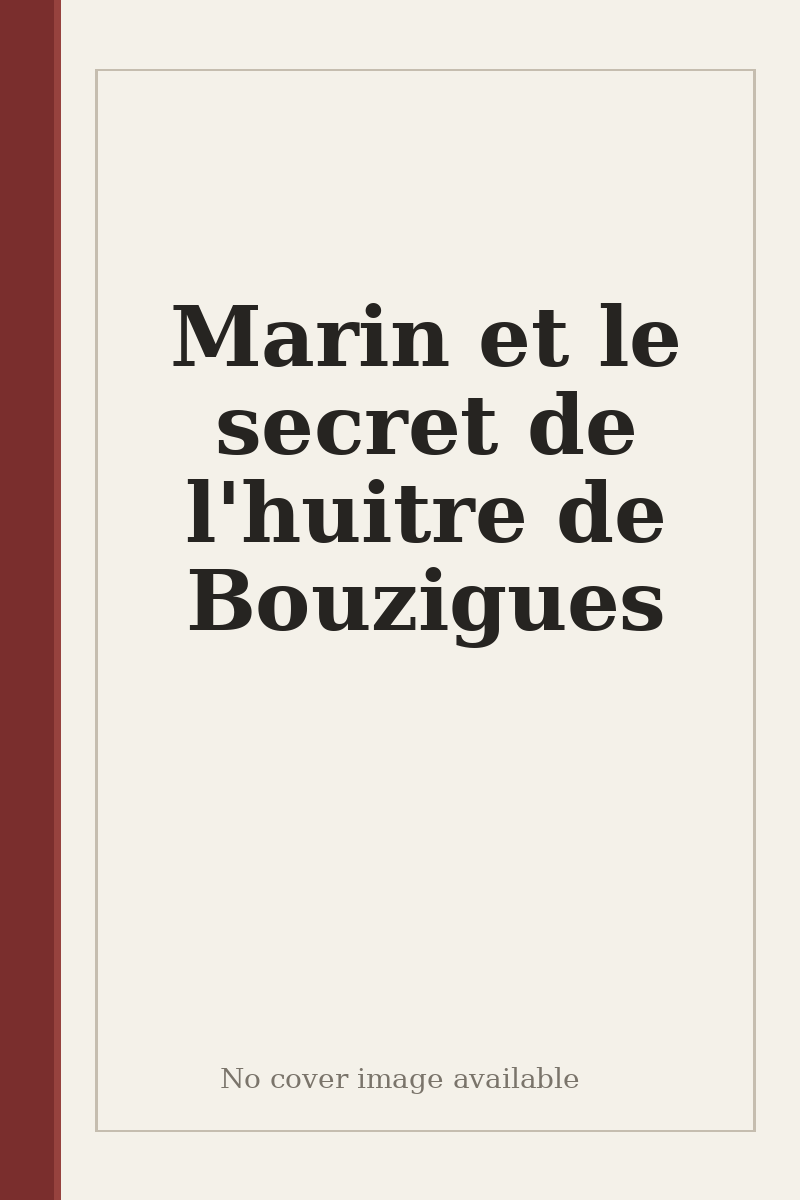 Marin et le secret de l'huitre de Bouzigues - no cover image available