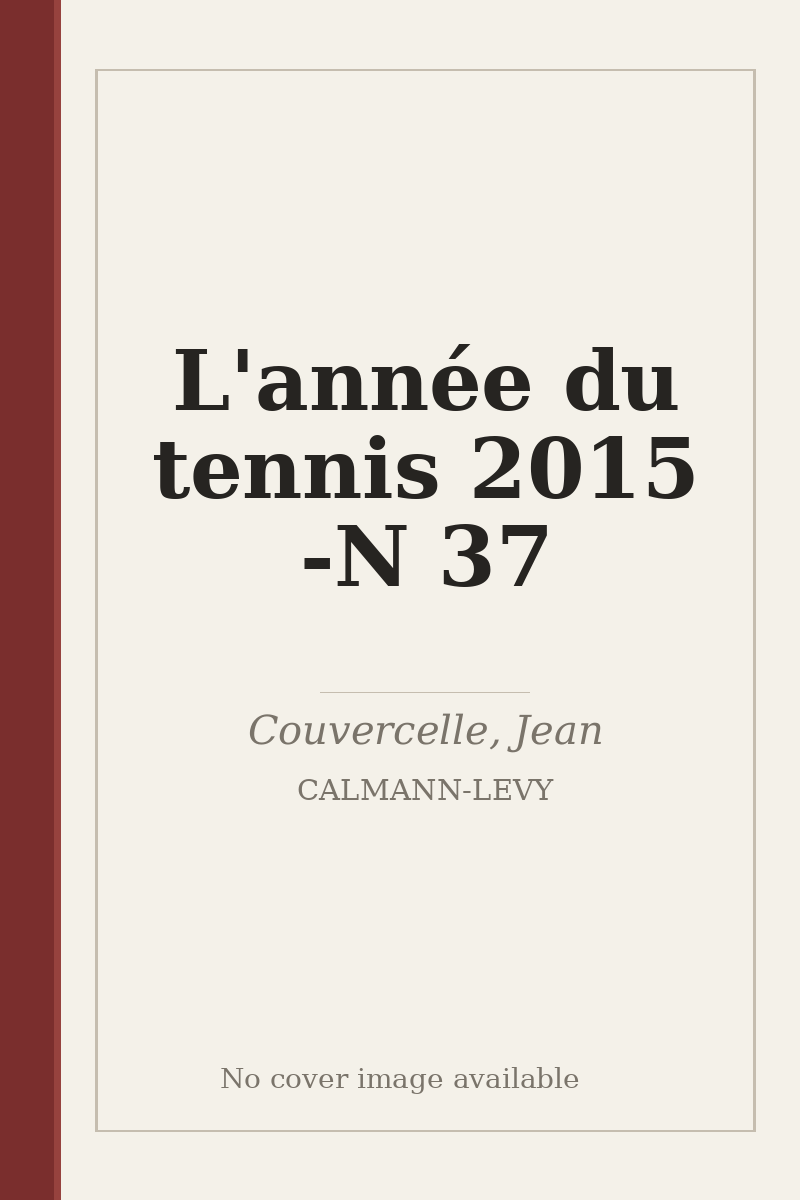 L'année du tennis 2015 - N 37 - no cover image available