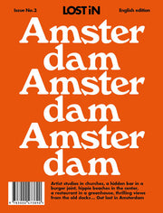 LOST iN Amsterdam: A City Guide