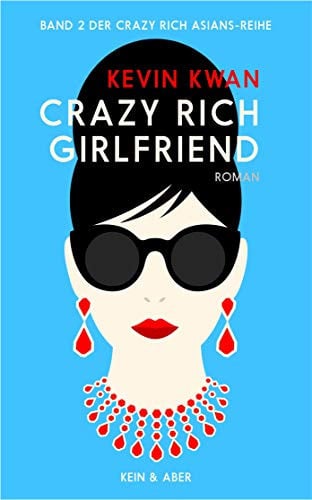 Crazy Rich Girlfriend: Roman