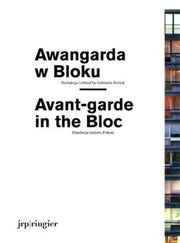 Avant-Garde in the Bloc: édition française