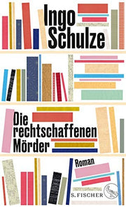 Die rechtschaffenden Morder