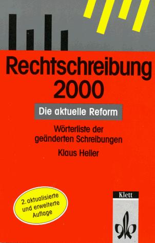 RECHTSCHREIBUNG 2000 (CUADERNO)