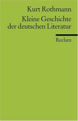 Kleine Geschichte Der Deutschen Literatur