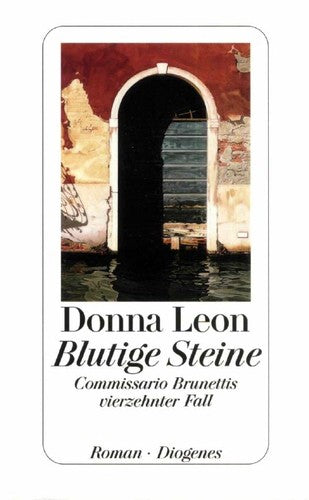 Blutige Steine: Commissario Brunettis vierzehnter Fall
