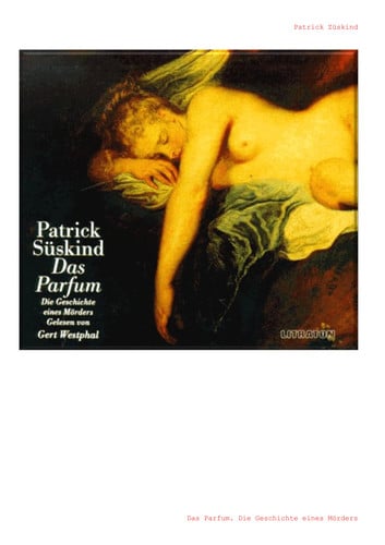 Das Parfum: die Geschichte eines Mörders (Fiction, Poetry & Drama)