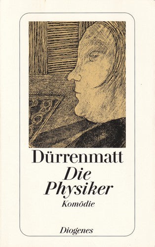 Die Physiker: Eine Komödie in zwei Akten. Neufassung 1980