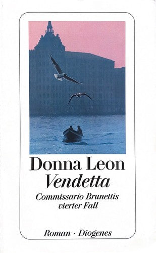 Vendetta: Commissario Brunettis vierter Fall