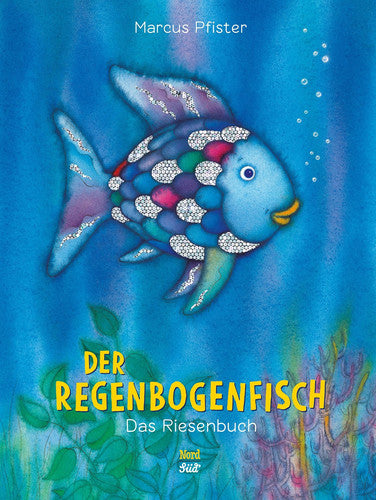 Der Regenbogenfisch. Das Riesenbuch