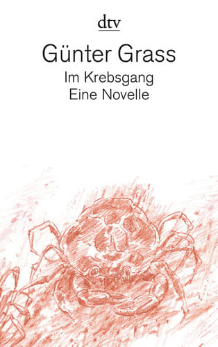 Im Krebsgang: Eine Novelle