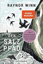 Der Salzpfad: SPIEGEL-Bestseller: Der SPIEGEL-Bestseller jetzt verfilmt mit Gillian Anderson und Jason Isaacs