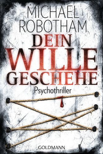 Dein Wille geschehe: Psychothriller