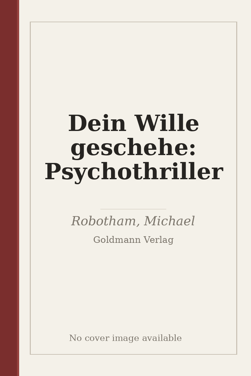 Dein Wille geschehe: Psychothriller - no cover image available