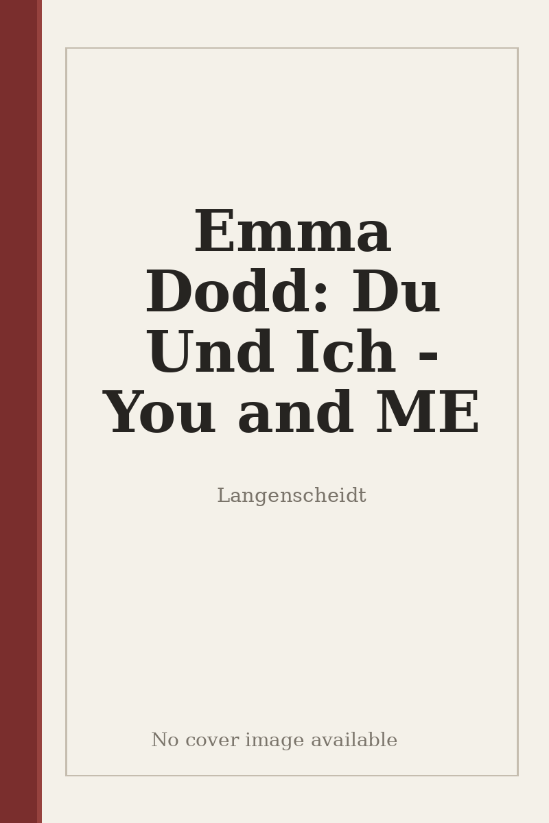Emma Dodd: Du Und Ich - You and ME - no cover image available