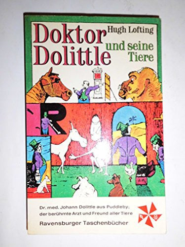Doktor Dolittle und seine Tiere. ( Ab 8 J.).