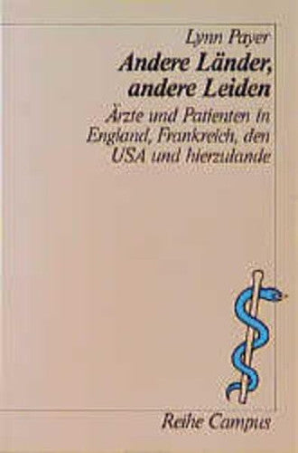 Andere Länder, andere Leiden.