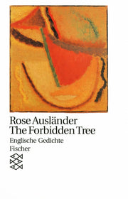 The Forbidden Tree:Englische Gedichte. Hrsg. v. Helmut Braun. (Werke)