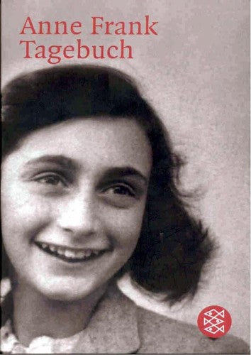 Das Tagebuch der Anne Frank: die endgültige deutschsprachige Fassung