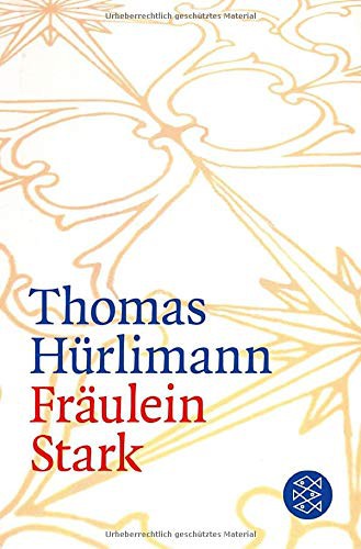 Fraulein Stark: Novelle