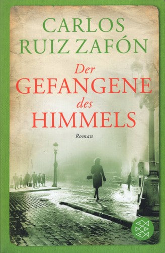 Der Gefangene des Himmels: Roman