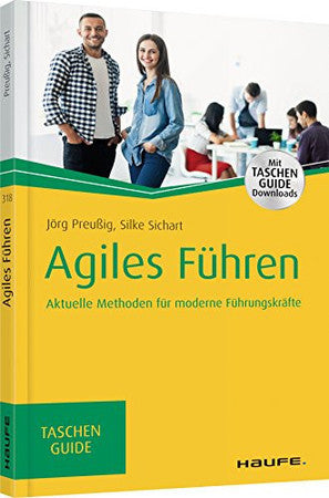 Agiles Führen: Aktuelle Methoden für moderne Führungskräfte