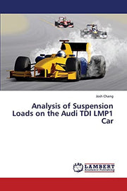 Analysis of Suspension Loads on the Audi TDI LMP1 Car