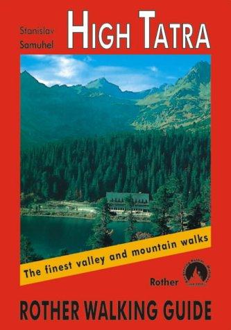 High Tatra: Rother Walking Guide