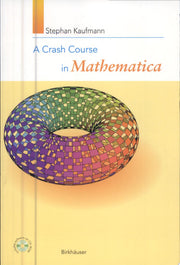 A Crash Course in Mathematica