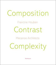 Composition, Contrast, Complexity