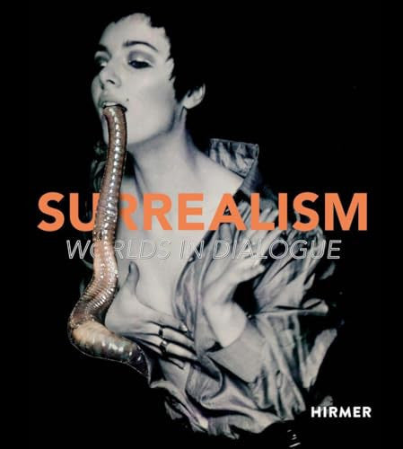 Surrealism: Worlds in Dialogue
