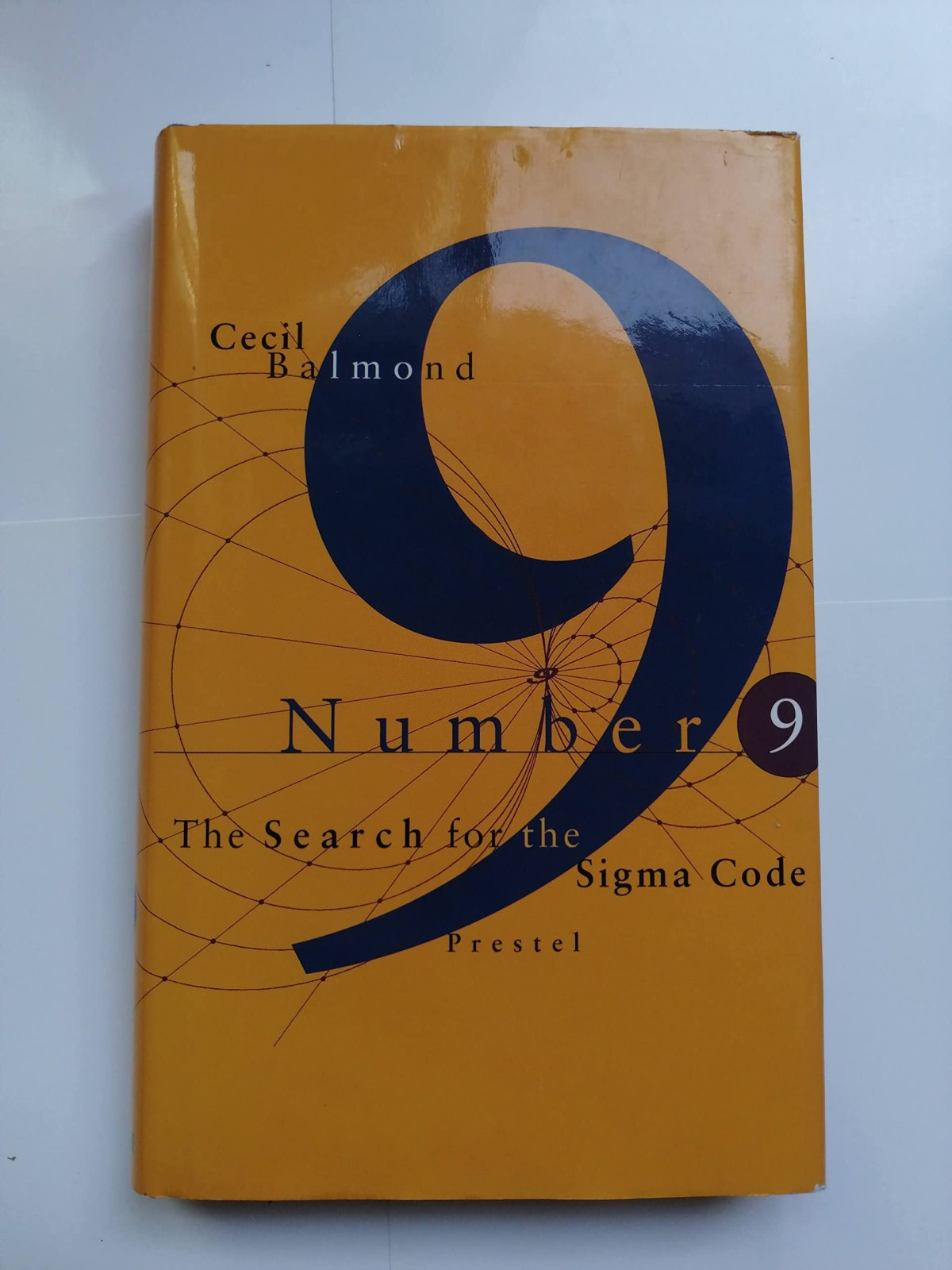 Number Nine : The Search for the Sigma Code