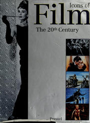 Icons of Film: The 20th Century (Icons Series)